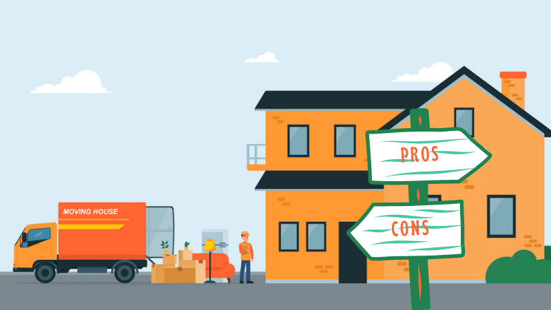 Pros and Cons of Moving House