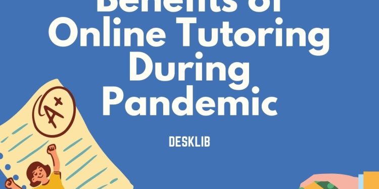 benefits of online tutoring during pandemic