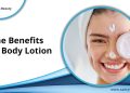 The Benefits of Body Lotion