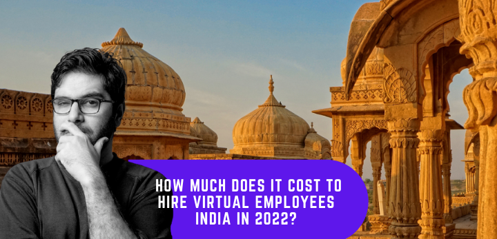 cost to hire virtual employees india