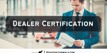 Dealer Certification in India