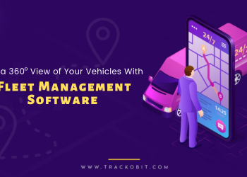 Getting a 360o View of Your Vehicles With Fleet Management Software