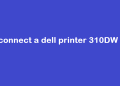 How to connect a dell printer 310DW to Wifi