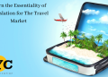 Learn the Essentiality of Translation for The Travel Market