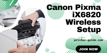 Canon Pixma iX6820 Wireless Setup