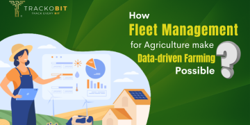 How Fleet Management for Agriculture make Data-driven Farming Possible