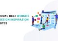 2022's Best Website Design Inspiration Sites