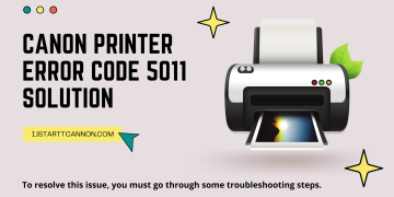 Canon Printer Error Code 5011 Solution