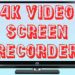 How To Record 4k Videos On PC