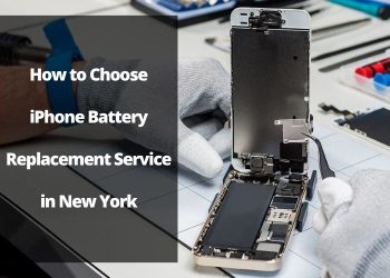 How to Choose iPhone Battery Replacement Service in New York