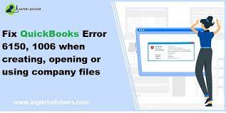 How to Fix QuickBooks Error code 6150, 1006