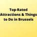 Top-Rated Attractions & Things to Do in Brussels