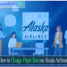 Change Flight Date On Alaska Airlines