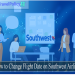 Change Flight Date On Southwest Airlines