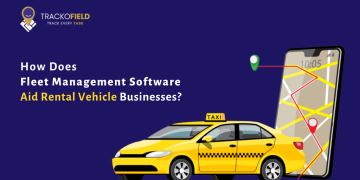 How Does Fleet Management Software Aid Rental Vehicle Businesses