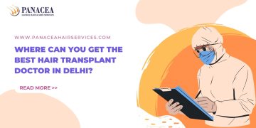 Hair Transplant Doctor in Delhi