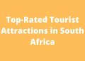Top-Rated Tourist Attractions in South Africa