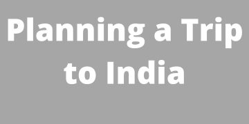 Planning a Trip to India