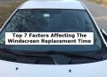 Factors Affecting Windscreen Replacement Time