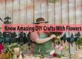 crafts with flowers