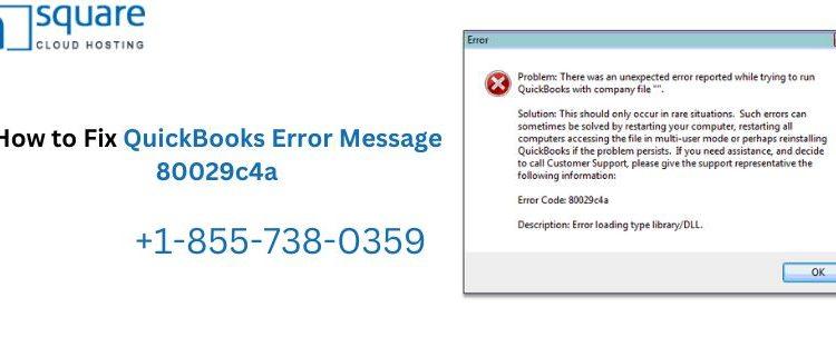 How to Recover from Error 80029c4a in QuickBooks